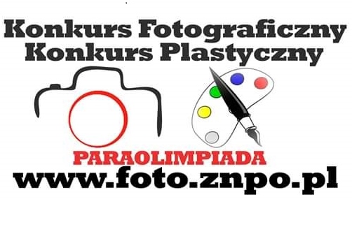 Ruszyła III edycja konkursu „Paraolimpiada Fotograficzno-Plastyczna”