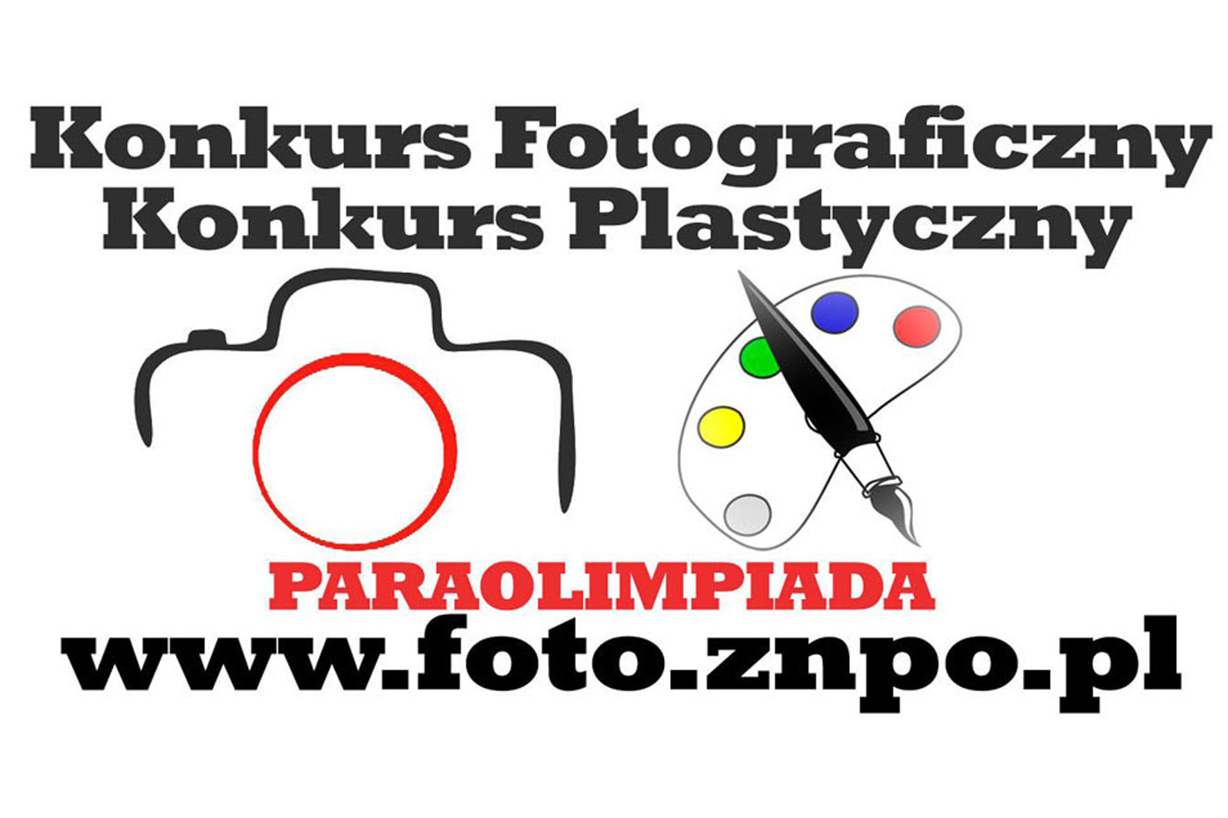 Czekamy na zgłoszenia do konkursu „IV Paraolimpiada Fotograficzno-Plastyczna”